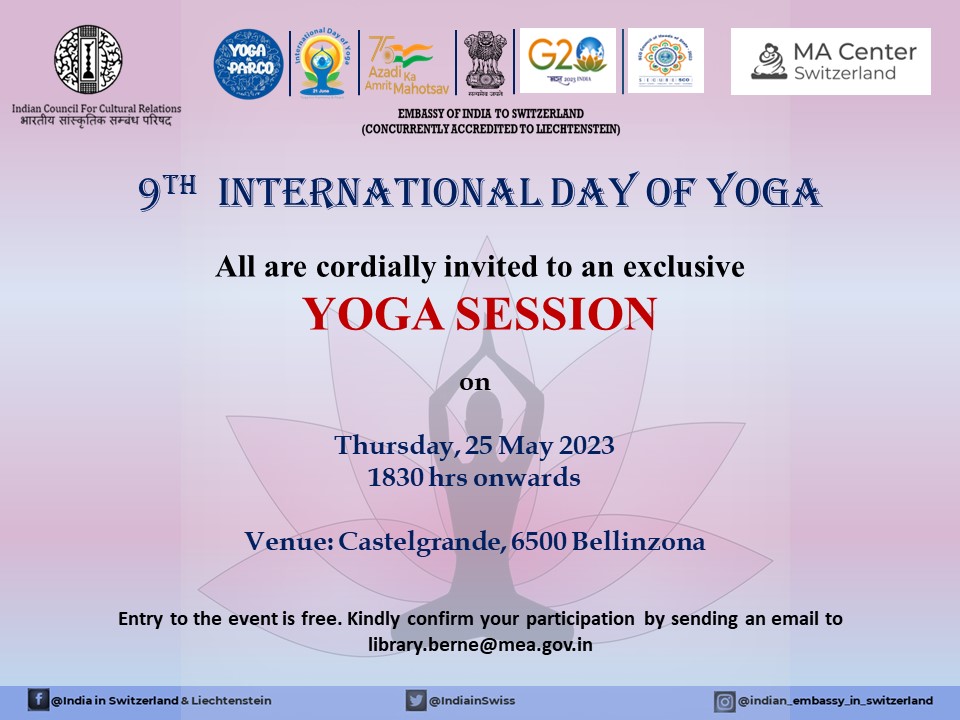 CGI Switzerland 9th International Day of Yoga All are cordially invited to  an exclusive Yoga Session on 25th May 2023 at Bellinzona 