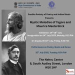 Mystic Melodies of Tagore & Maeterlinck – Exhibition & Live Performances on 14th – 18th July at The Nehru Centre.