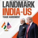 PM Narendra Modi Leads India US Trade Agreement for Shared Prosperity and Economic Resilience