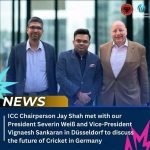 ICC Chairperson Jay Shah Meets German Cricket Leadership in Düsseldorf to Discuss the Future of Cricket in Germany