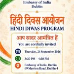 Embassy of India, Dublin Invites You to Celebrate Hindi Diwas 2026 – 24 September Let Us Celebrate.