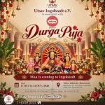 Maa Durga Arrives in Ingolstadt: Five Days of Devotion, Culture and Festive Celebrations from 17–21 October 2026.